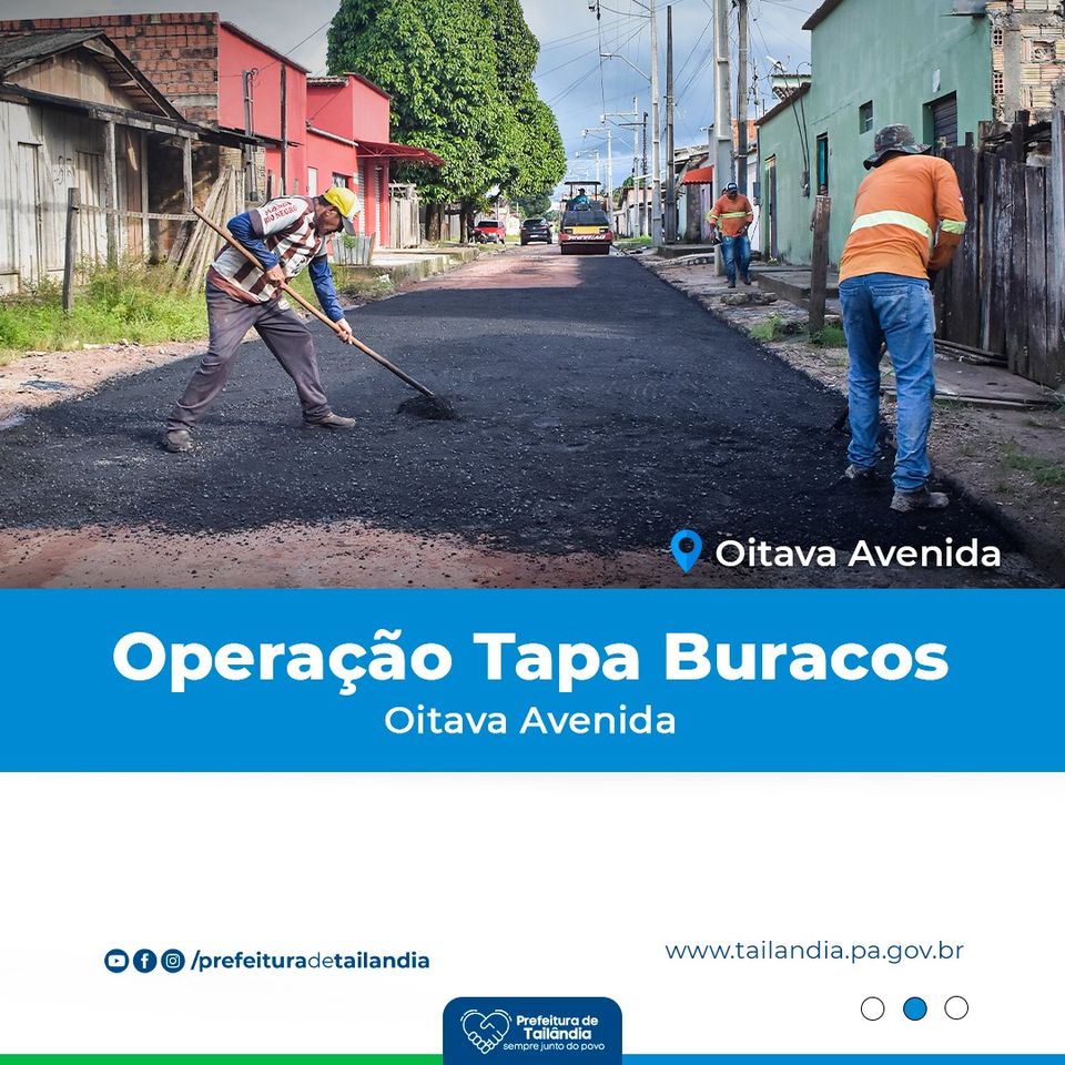 Tailândia: confira as ruas que estão recebendo reparos no nosso município