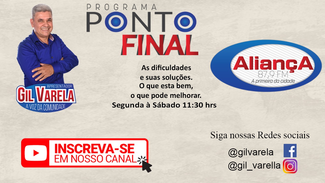 AO VIVO - Programa Ponto Final do dia 18 de maio com Gil Varela